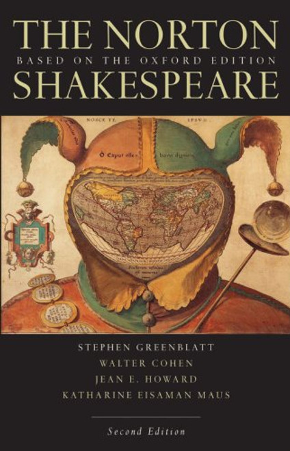 The Norton Shakespeare: Based on the Oxford Edition, 2nd Edition