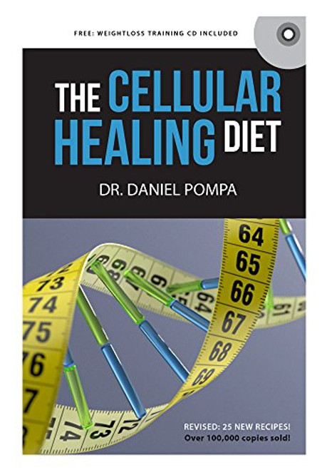 The Cellular Healing Diet