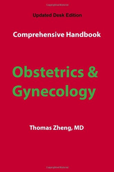 Comprehensive Handbook Obstetrics & Gynecology Updated Desk Edition