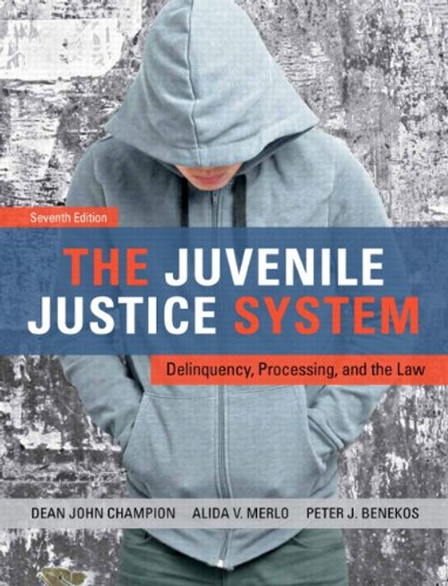 The Juvenile Justice System: Delinquency, Processing, and the Law Plus MyCrimeKit -- Access Card Package (7th Edition)