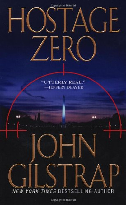 Hostage Zero (A Jonathan Grave Thriller)