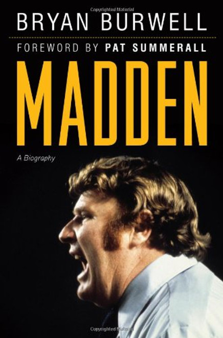 Madden: A Biography