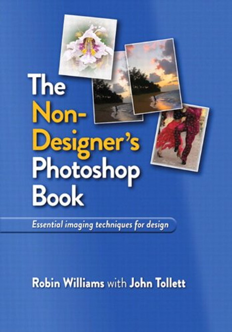 The Non-Designer's Photoshop Book