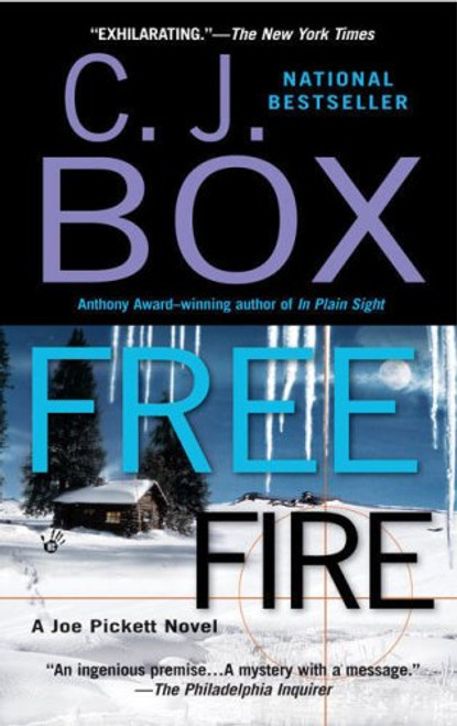 Free Fire: A Joe Pickett Novel