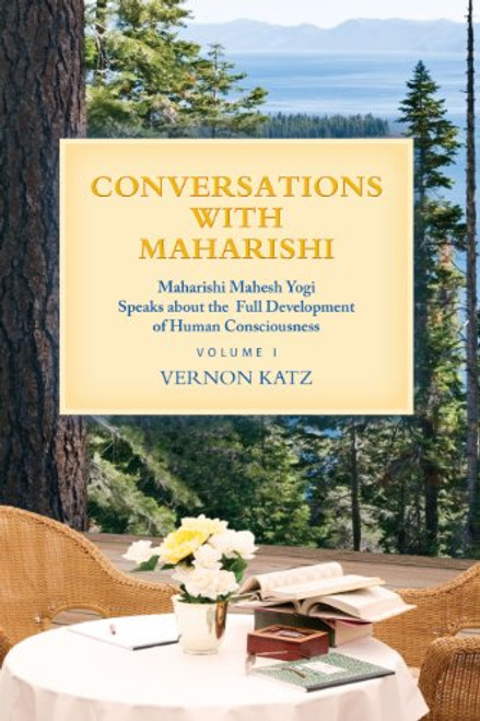 Conversations with Maharishi, Vol. 1