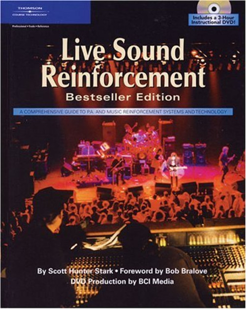 Live Sound Reinforcement, Bestseller Edition (Hardcover & DVD)