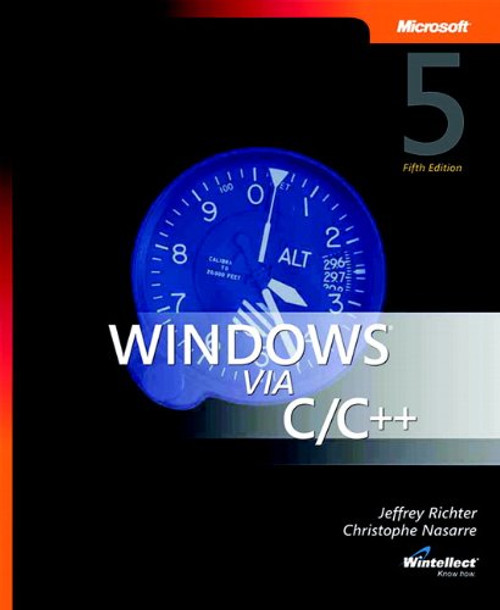 Windows via C/C++ (softcover) (Developer Reference)