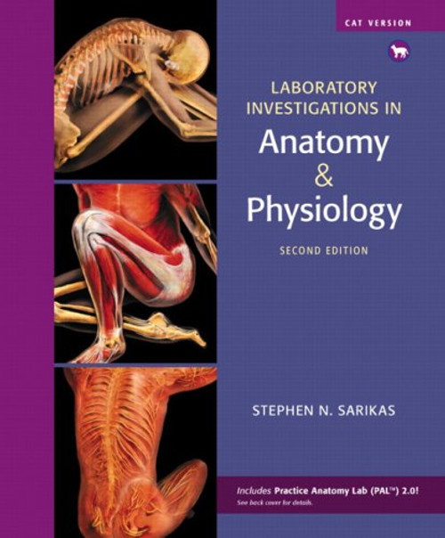 Laboratory Investigations in Anatomy & Physiology, Cat Version (2nd Edition)
