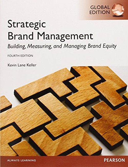 Strategic Brand Managment: Building, Measuring, and Managing Brand Equity