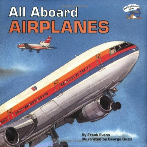 All Aboard Airplanes (All Aboard Books)