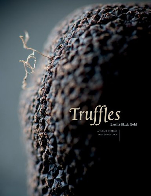 Truffles: Earth's Black Diamonds