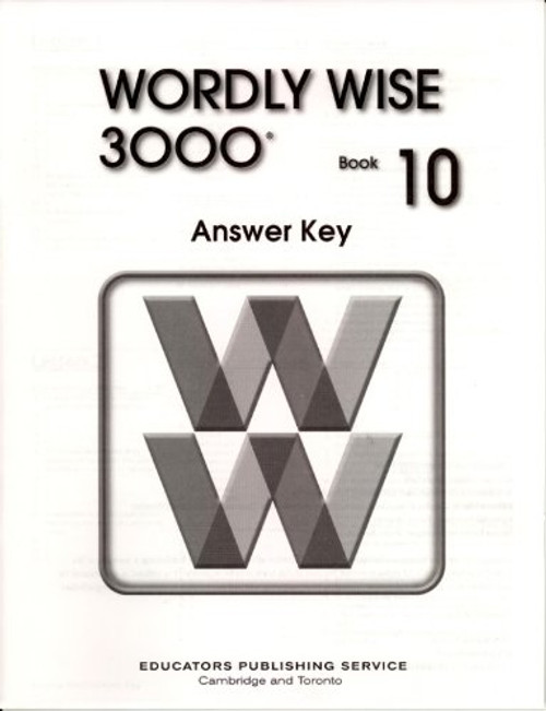 Wordly Wise 3000: Book 10 Answer Key