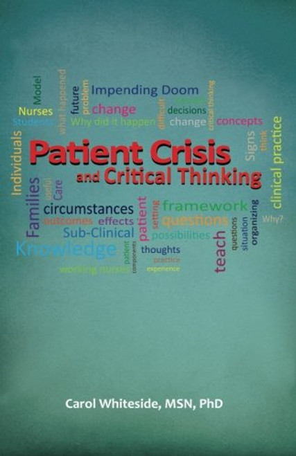 Patient Crisis and Critical Thinking