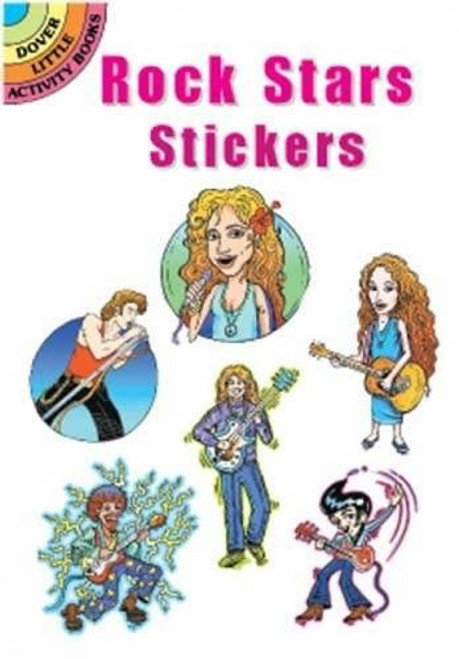 Rock Stars Stickers (Dover Little Activity Books Stickers)