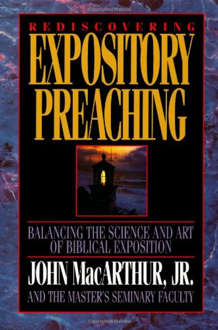 Rediscovering Expository Preaching