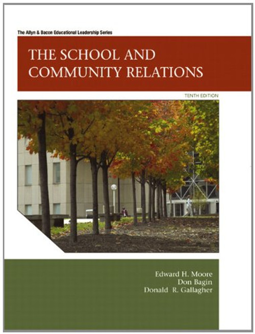 The School and Community Relations, 10th Edition