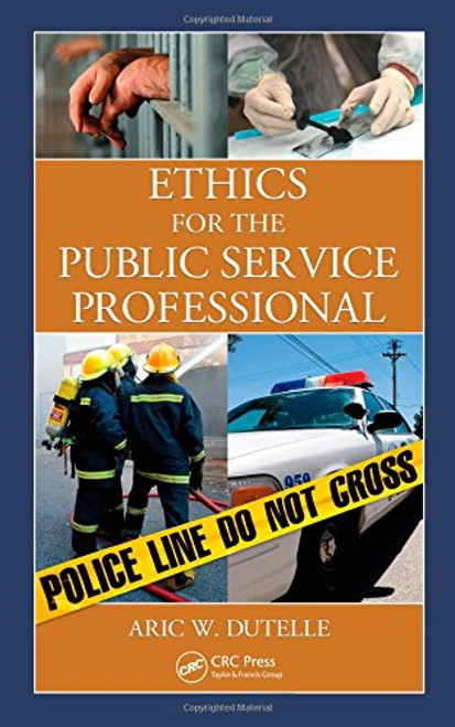 Ethics for the Public Service Professional