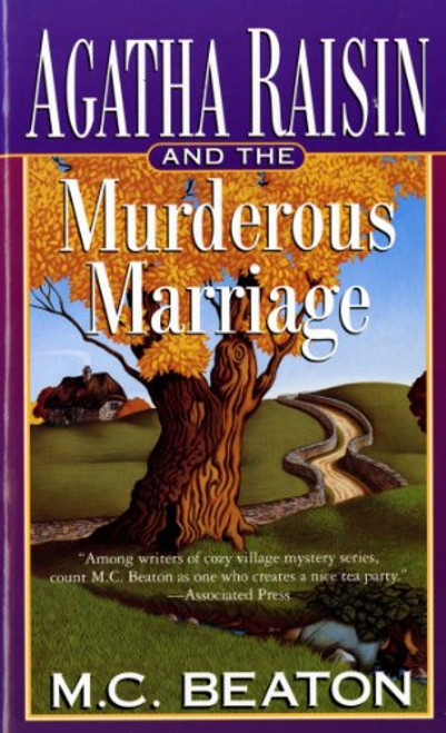 Agatha Raisin and the Murderous Marriage (Agatha Raisin Mysteries, No. 5)