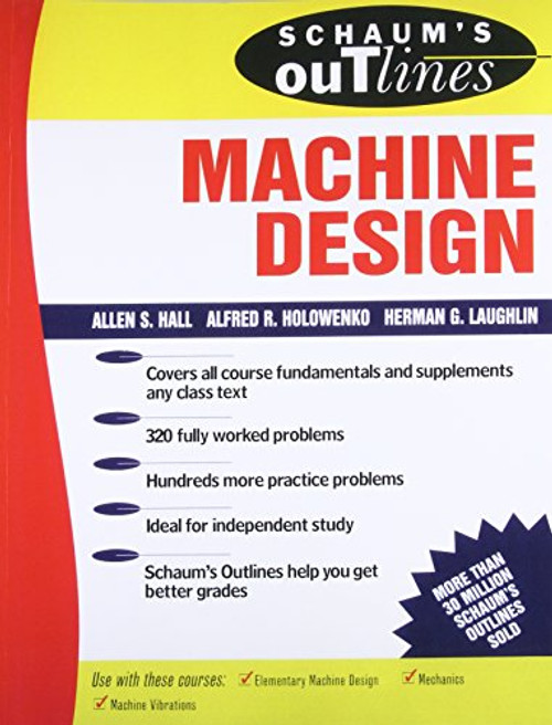 Schaum's Outline of Machine Design