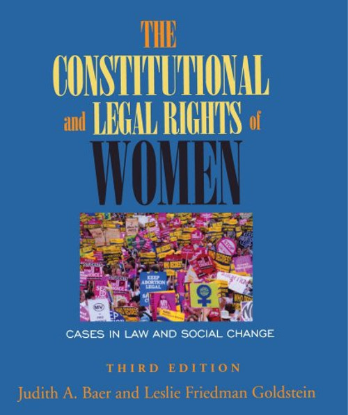 The Constitutional and Legal Rights of Women: Cases in Law and Social Change