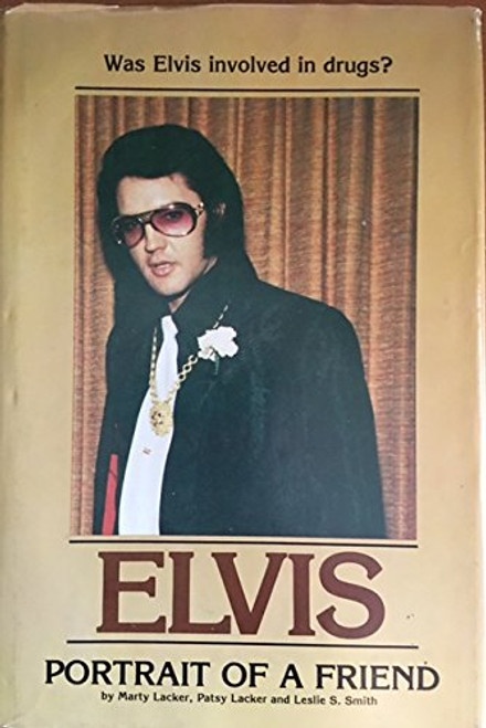 Elvis, Portrait of a Friend
