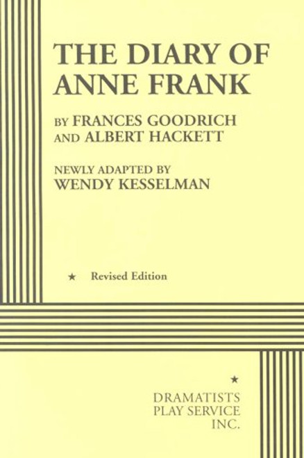 The Diary of Anne Frank (Kesselman) - Acting Edition