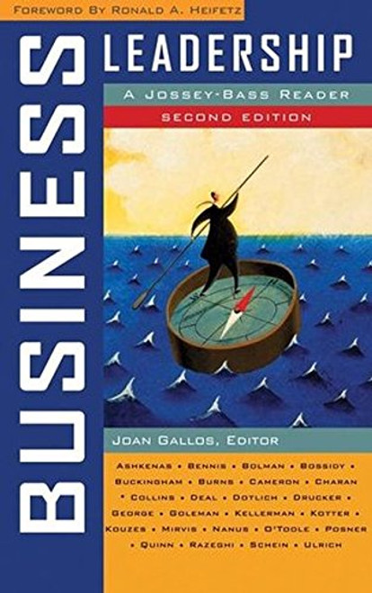 Business Leadership: A Jossey-Bass Reader