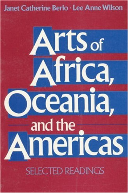 Arts of Africa, Oceania, and the Americas: Selected Readings