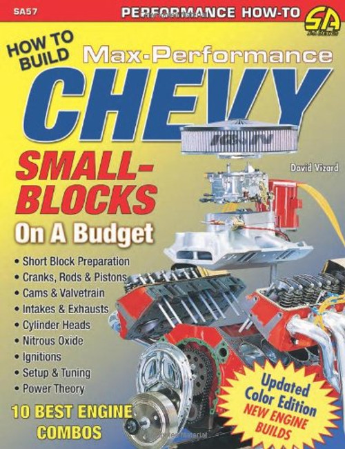 David Vizard's How to Build Max Performance Chevy Small Blocks on a Budget (Performance How-To)