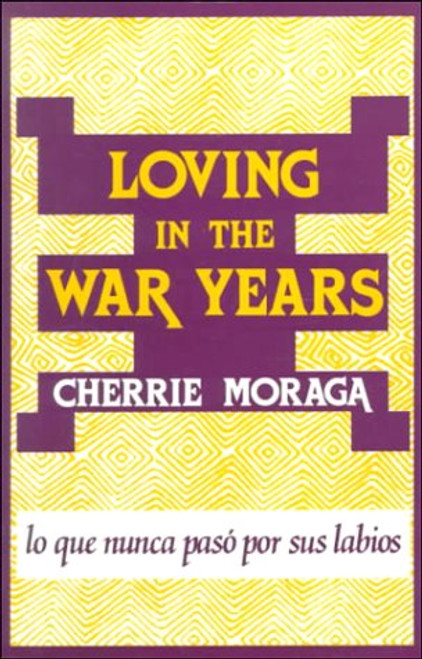 Loving in the War Years: Lo que nunca pas por sus labios