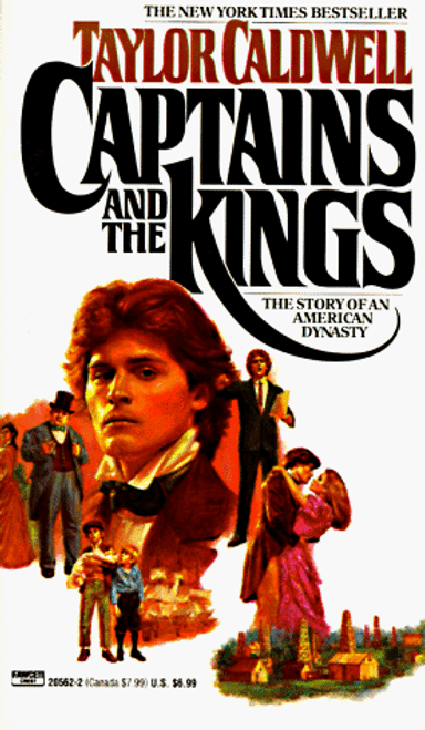 Captains and the Kings: The Story of an American Dynasty