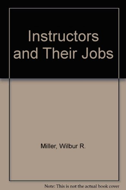 Instructors and Their Jobs