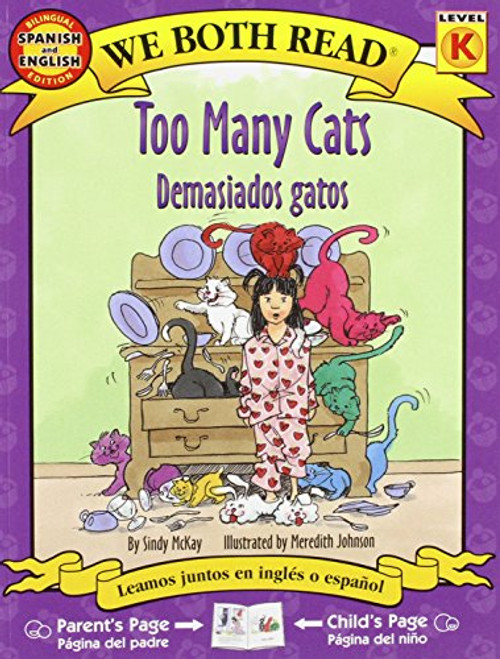 Too Many Cats / Demasiados gatos (We Both Read: Level K) (Spanish and English Edition)