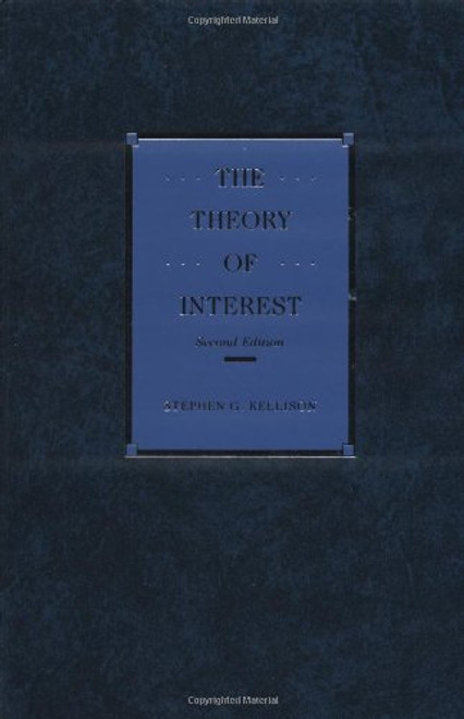 The Theory of Interest, 2nd Edition