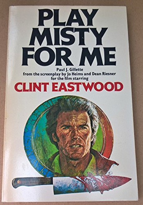 PLAY MISTY FOR ME [Paperback]