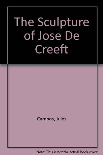 The Sculpture Of Jose De Creeft