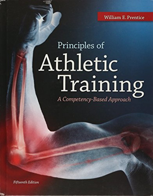 Principles of Athletic Training: A Competency-Based Approach