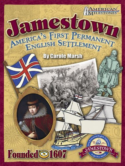 Jamestown: America's First Permanent English Settlement (American Milestones)