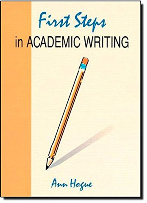 First Steps in Academic Writing (Student Book)