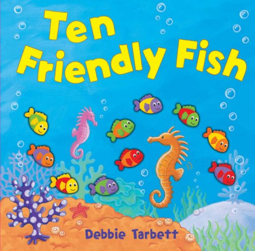 Ten Friendly Fish