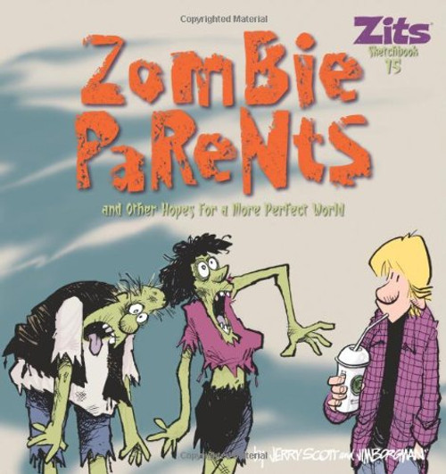 Zombie Parents (Zits)