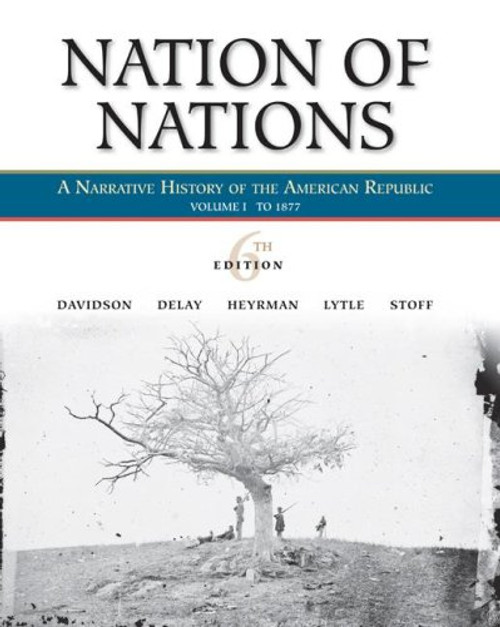 Nation of Nations, Volume 1: To 1877