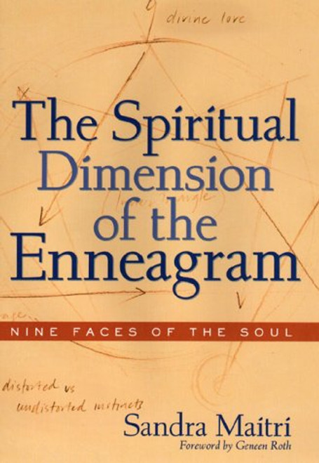 The Spiritual Dimension of the Enneagram: Nine Faces of the Soul