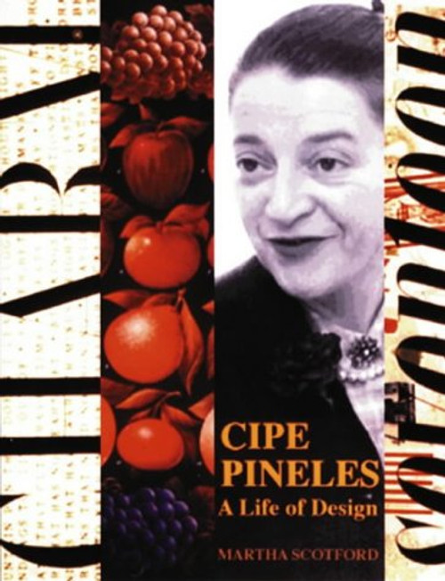 Cipe Pineles: A Life of Design (Norton Book for Architects and Designers (Hardcover))