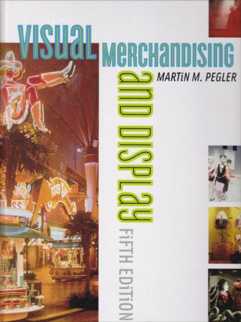 Visual Merchandising & Display (5th Edition)