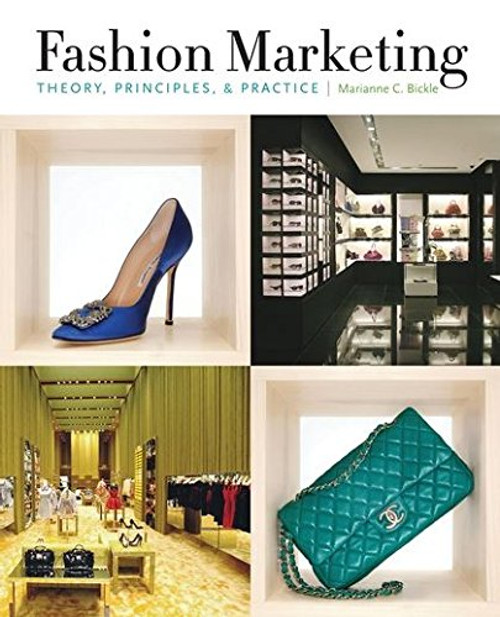 Fashion Marketing: Theory, Principles & Practice