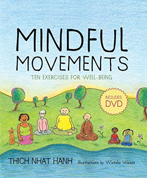 Mindful Movements: Ten Exercises for Well-Being