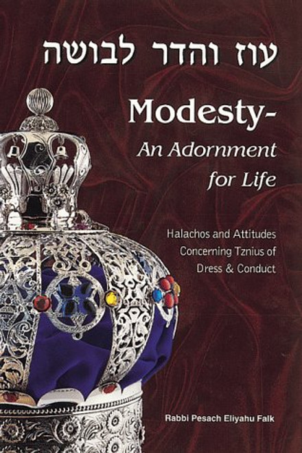 Modesty:  An Adornment for Life