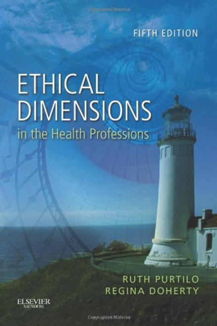 Ethical Dimensions in the Health Professions, 5e