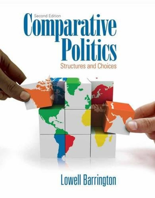 Comparative Politics: Structures and Choices